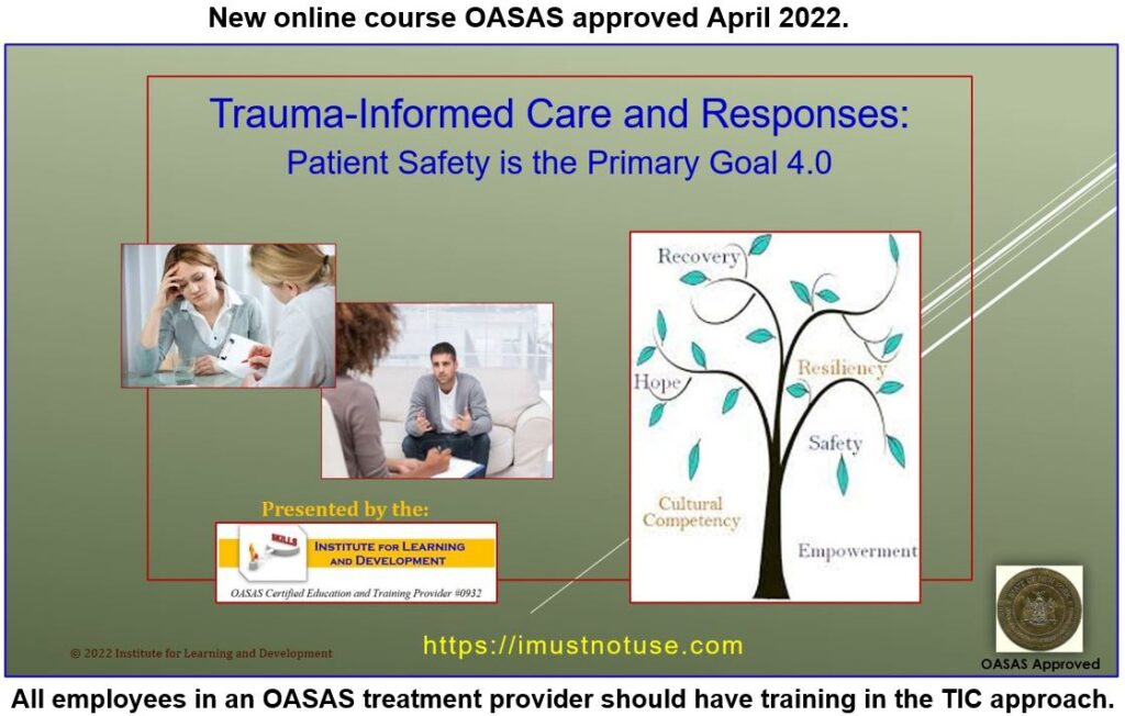 TraumaInformed Care and Responses Patient Safety is the Primary Goal